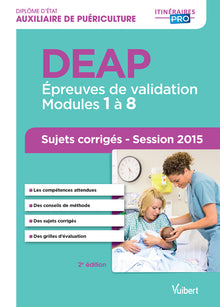 DEAP - Annales corrigées - Épreuves de validation Modules 1 à 8 - Session 2015