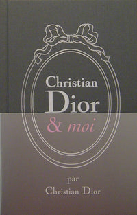 Christian Dior et moi