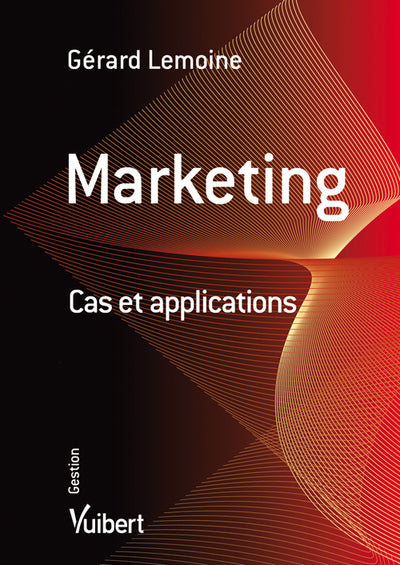Marketing. Cas et applications