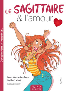 Le Sagittaire & l'Amour