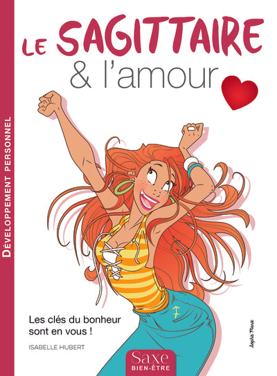 Le Sagittaire & l'Amour
