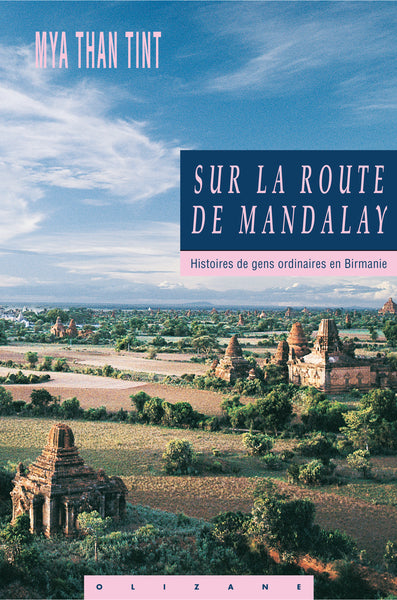 Sur la route de Mandalay