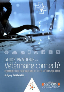 Guide pratique du vétérinaire connecté