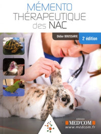 Mémento thérapeutique des NAC 2ème édition