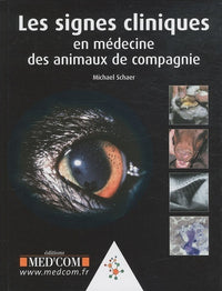 Les signes cliniques en médecine des animaux de compagnie