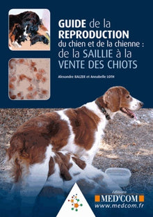 Guide de la reproduction du chien et de la chienne