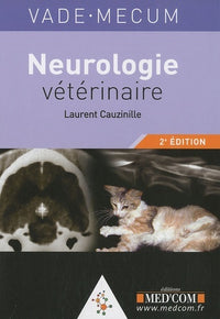 Vadémécum de neurologie vétérinaire 2ed