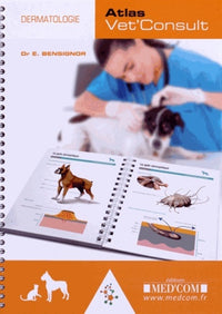 Atlas Vet'Consult de Dermatologie