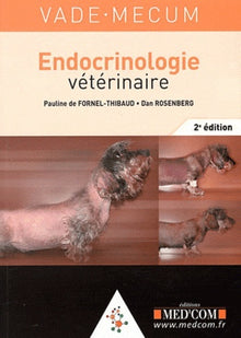 Vadémécum d'endocrinologie vétérinaire 2e édition