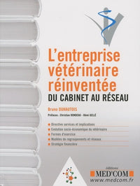 L entreprise vétérinaire réinventée