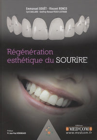 Regeneration esthetique du sourire