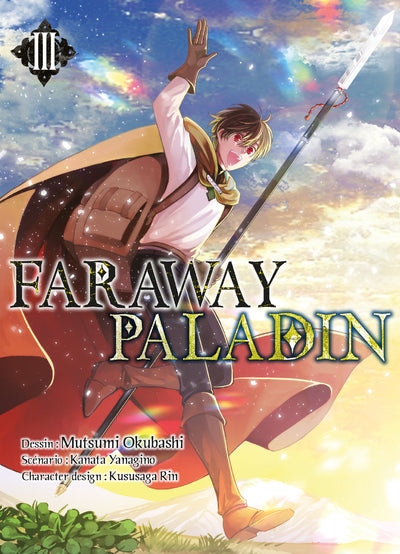 Faraway Paladin - Tome 3