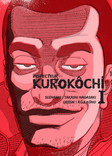 Inspecteur Kurokôchi T01