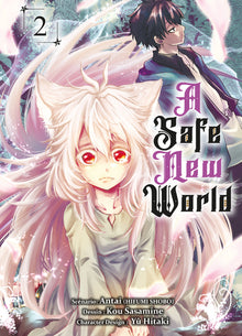 A safe new world