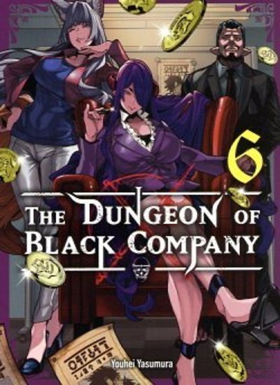 The Dungeon of Black Company, Tome 6