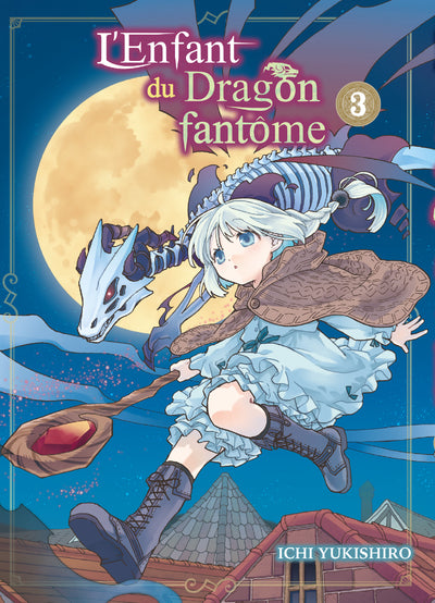 L'enfant du dragon fantôme T03