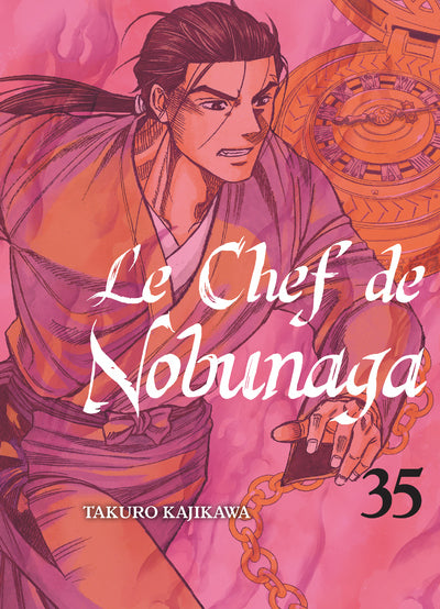 Le chef de Nobunaga, tome 35