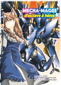 Mecha-mages d'esclave à héros T07