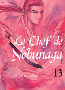 Le chef de Nobunaga T13