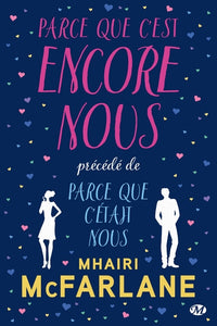 Parce que c'est encore nous, précédé de Parce que c'était nous