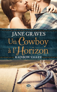 Rainbow Valley : Un cowboy à l'horizon