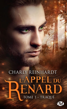 L'appel du renard, T1: Traqué
