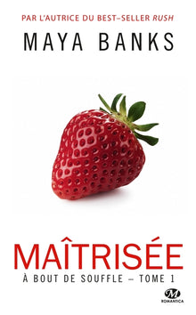 À bout de souffle, T1 : Maîtrisée