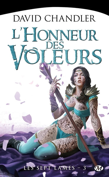 Les Sept Lames, Tome 3: L'Honneur des voleurs
