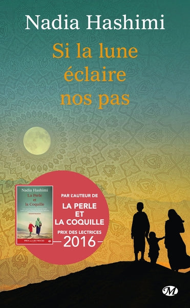 Si la lune éclaire nos pas