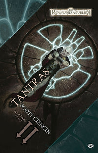 Avatars, T2 : Tantras