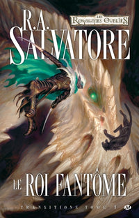 Transitions, Tome 3: Le Roi fantôme