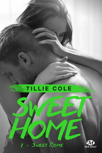 Sweet Home, T2 : Sweet Rome