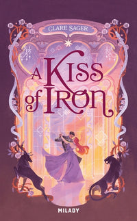 A Kiss of Iron