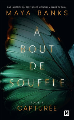 Capturée