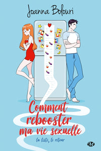 La Liste, T2 : Comment rebooster ma vie sexuelle