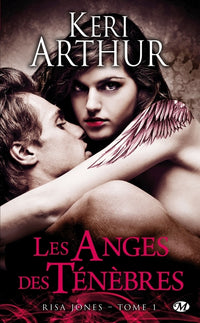 Risa Jones, T1 : Les Anges des ténèbres