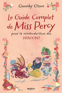 Le Guide complet de Miss Percy