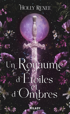 L'Étoile et l'Ombre, T1 : Un royaume d'étoiles et d'ombres