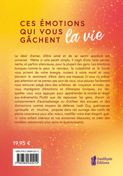 Ces émotions qui vous gâchent la vie
