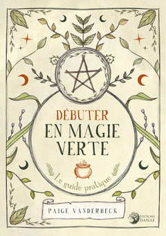 Débuter en magie verte