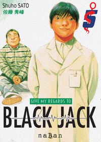 Give my regards to Black Jack - Tome 05