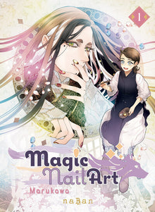 Magic Nail Art - Tome 01