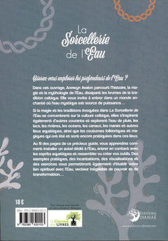La Sorcellerie de l'Eau - Magie et traditions celtiques