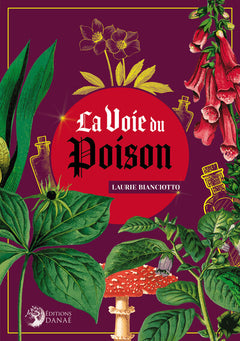 la voie du poison