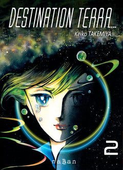 Destination Terra - Tome 02