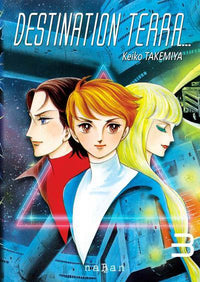 Destination Terra - Tome 03