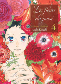 Les fleurs du passé - Tome 04