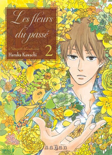Les fleurs du passé - Tome 02