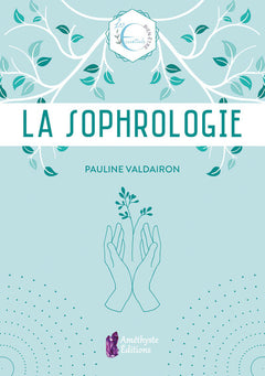 La sophrologie