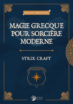 Magie grecque pour Sorcière moderne - Strix Craft